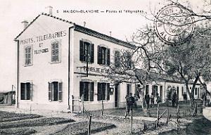 430- Maison Blanche - Postes et telegraphes